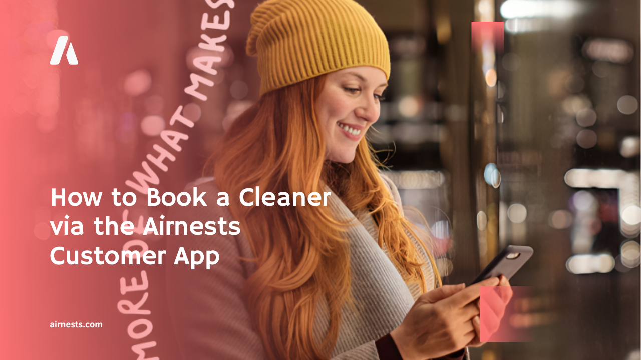 How to Book a Cleaner via the Airnests Customer App