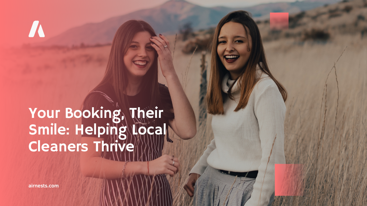 Your Booking, Their Smile: Helping Local Cleaners Thrive